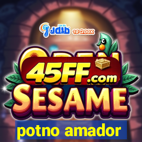 potno amador